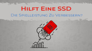 SSD vs. HDD im Gaming: Was bringt eine SSD wirklich für FPS und Ladezeiten?